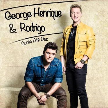 Conto até dez by George Henrique & Rodrigo - album cover