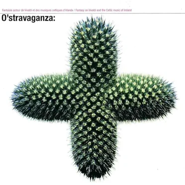 O'Stravaganza (Fantaisie autour de Vivaldi et des musiques celtiques d'Irlande)