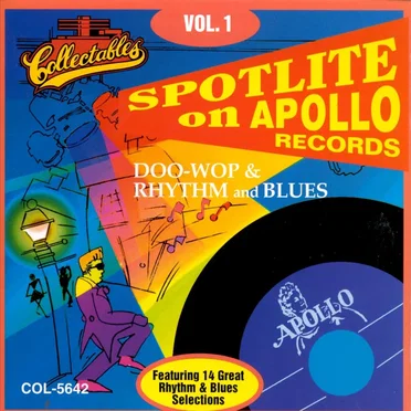 Spotlite on Apollo Records, Volume 1 by Various Artists - album cover