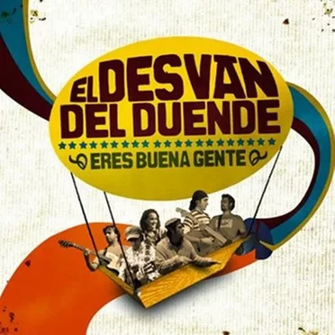Eres buena gente by El Desván del Duende - album cover
