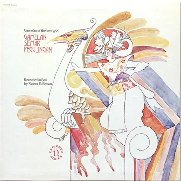 Gamelan Semar Pegulingan: Gamelan of the Love God by Various Artists - album cover
