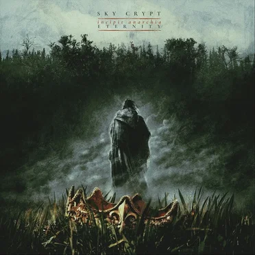 Incipit Anarchia: Eternity by Sky Crypt - album cover
