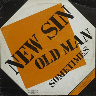 Old Man / Sometimes by New Sin - album cover