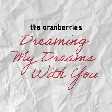 Dreaming My Dreams With You