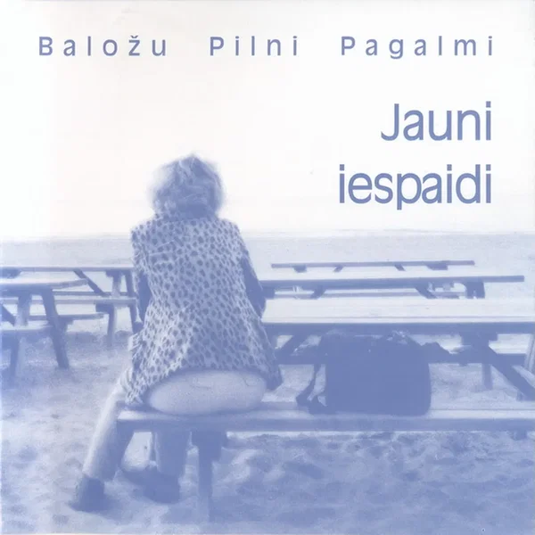 Jauni iespaidi