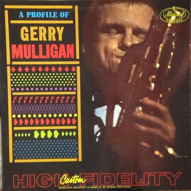 A Profile of Gerry Mulligan