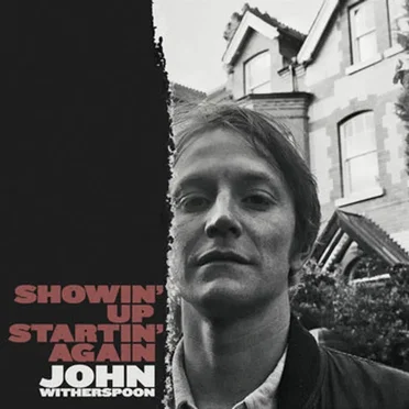 Showin’ Up, Startin’ Again by John Witherspoon - album cover