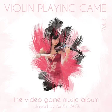 Violin Playing Game, Vol. 3 by Nielle dAGh - album cover