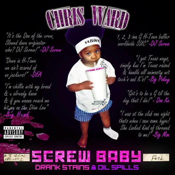 Screwbaby: Drank Stains & Oil Spills