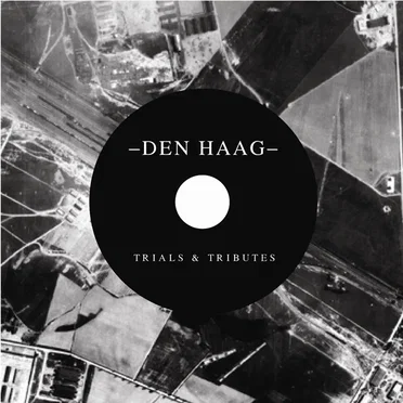 Trials and Tributes by Den Haag - album cover