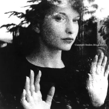 Maya Deren by Constant Smiles - album cover