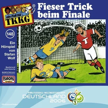 TKKG 148: Fieser Trick beim Finale by Stefan Wolf - album cover