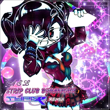 STRIP CLUB BEHAVIOUR (Type R Remix) by ASL - album cover