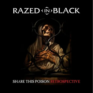 Share This Poison: Retrospective by Razed in Black - album cover