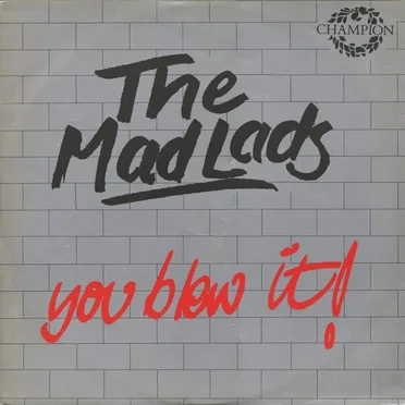 You Blew It by The Mad Lads - album cover
