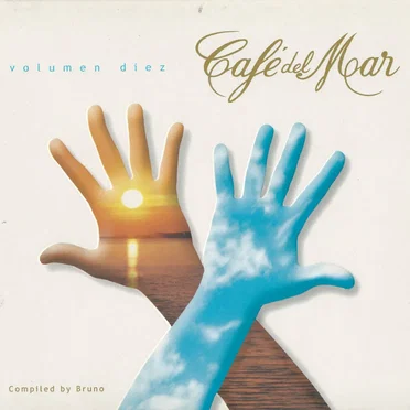 Café del Mar, volumen diez by Various Artists - album cover
