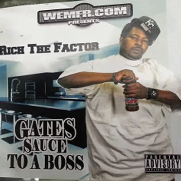 Gates Sauce To A Boss by Rich the Factor - album cover
