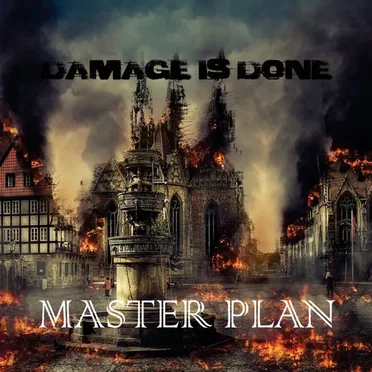 Damage Is Done by Master Plan - album cover
