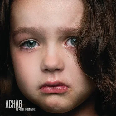 Un Monde Formidable by Achab - album cover