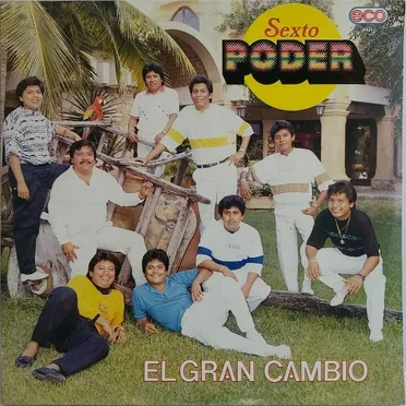 El gran cambio by Sexto Poder - album cover