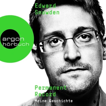 Permanent Record: Meine Geschichte by Edward Snowden - album cover