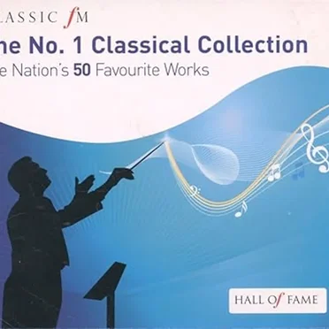 The No. 1 Classical Collection: The Nation's 50 Favourite Works by Various Artists - album cover