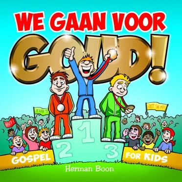 We gaan voor goud!