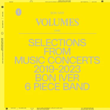 Volumes: One (Selections From Music Concerts 2019–2023 Bon Iver 6 Piece Band)