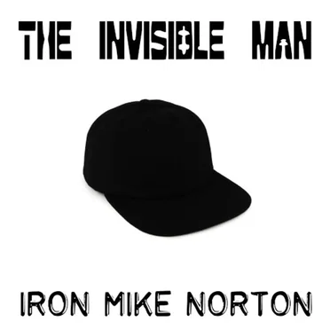 The Invisible Man by Iron Mike Norton - album cover