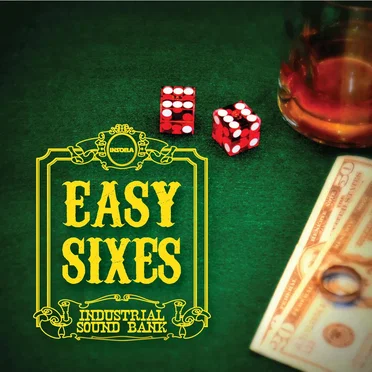 Easy Sixes by Industrial Sound Bank - album cover