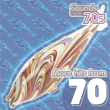 Sounds of the 70s: More hits from 70 by Various Artists - album cover