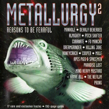 Metallurgy, Volume 2: Reasons to Be Fearful by Various Artists - album cover
