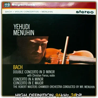 Double Concerto in D minor / Concerto in A minor / Concerto in E major