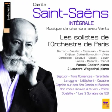 Camille Saint‐Saëns: Complete Chamber Music With Winds