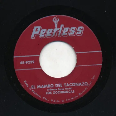 El mambo del taconazo / Donde estas Yolanda