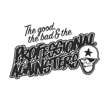 The Good, the Bad & the Professional Againsters
