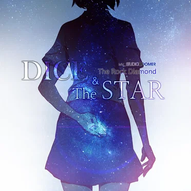 DICE & The STAR by The Rock Diamond - album cover