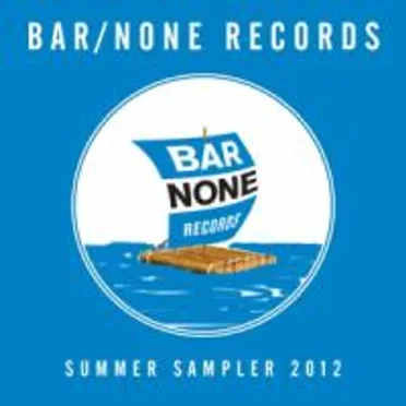 Bar/None Records: Summer Sampler 2012 by Various Artists - album cover