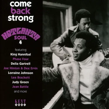 Come Back Strong (Hotlanta Soul 4) by Various Artists - album cover