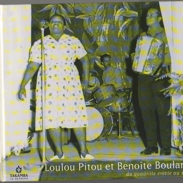 Loulou Pitou et Benoîte Boulard, du quadrille créole au séga