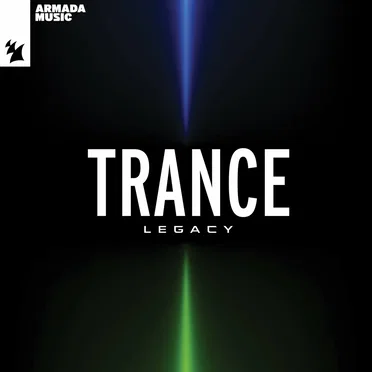 Armada Music - Trance Legacy by Armada Music - album cover