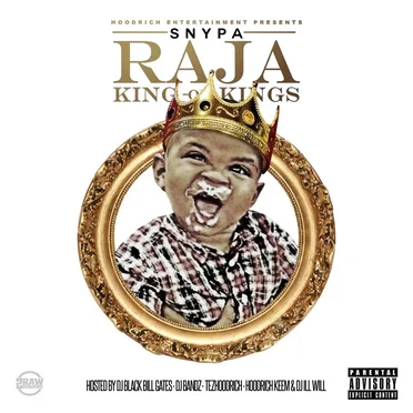 Raja (King of Kings) by Snypa - album cover