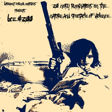 20 Noisy Ruminations on the Nature and Spectacle of Violence by Various Artists - album cover