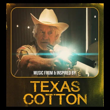 Texas Cotton (Original Soundtrack) by Various Artists - album cover