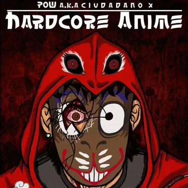 Hardcore Anime by Pow - album cover