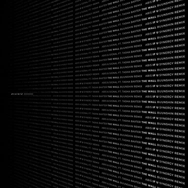 The Wall (Buunshin remix) / If U (Synergy remix)