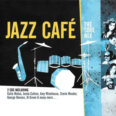 Jazz Cafe: The Soul Mix by Various Artists - album cover