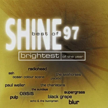 Shine: Best of 97 by Various Artists - album cover