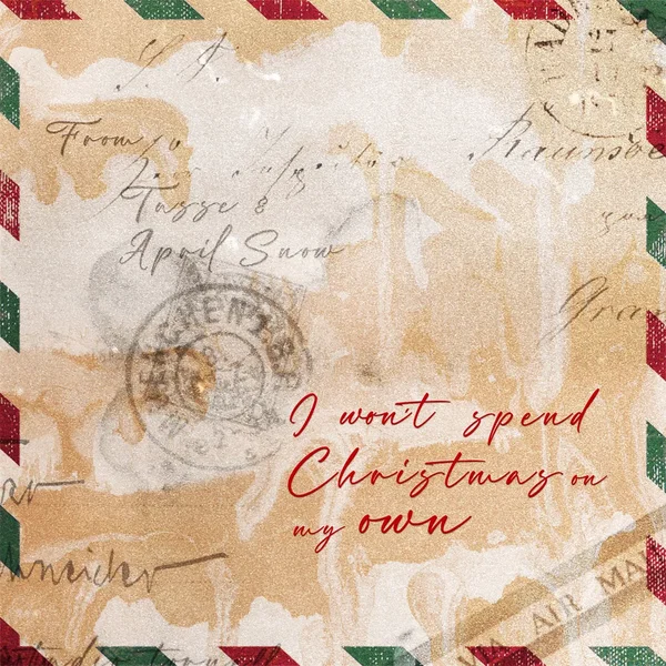 I Won’t Spend Christmas on My Own
