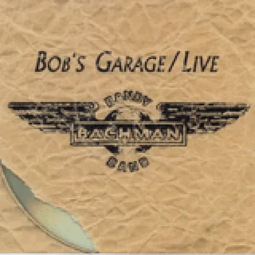 Bob’s Garage / Live